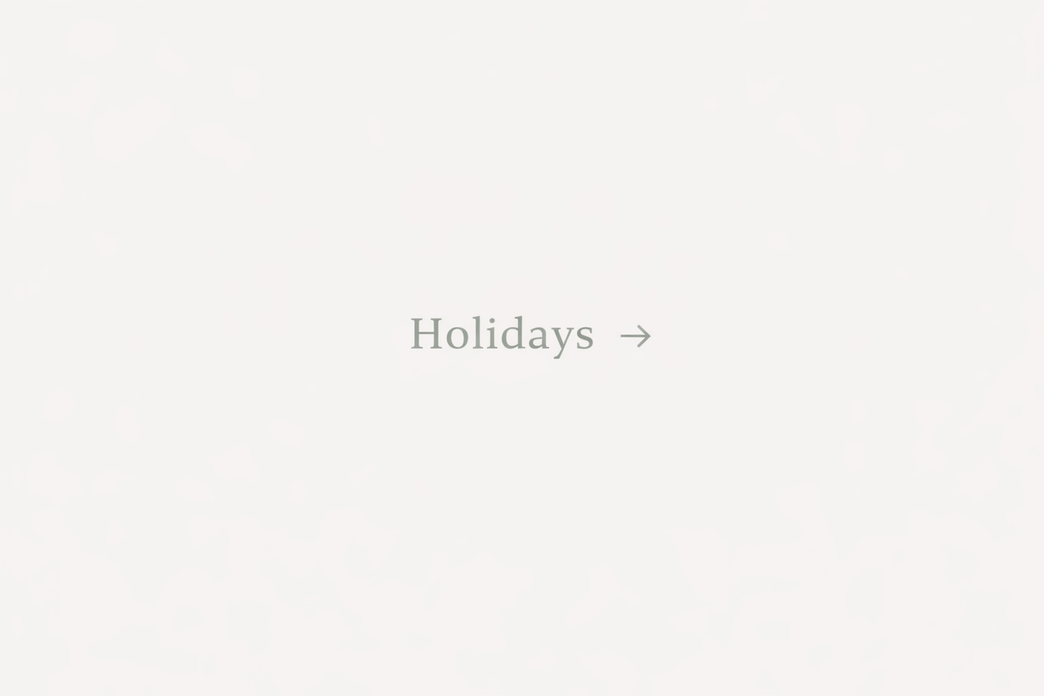 Holidays