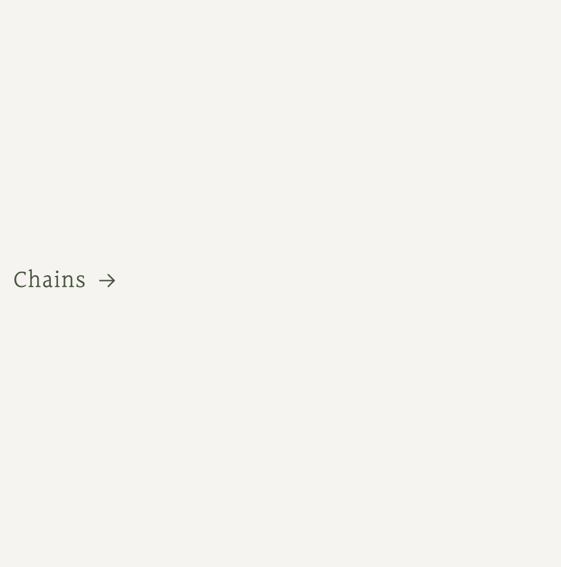 Chains
